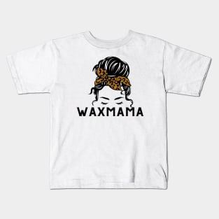 wax mama Kids T-Shirt